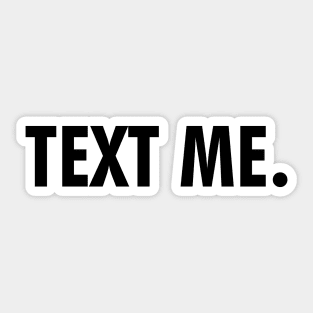 Text me Sticker